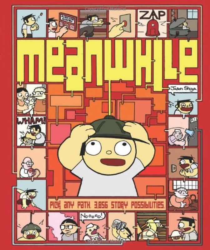 Meanwhile: Pick Any Path. 3,856 Story Possibilities - Jason Shiga