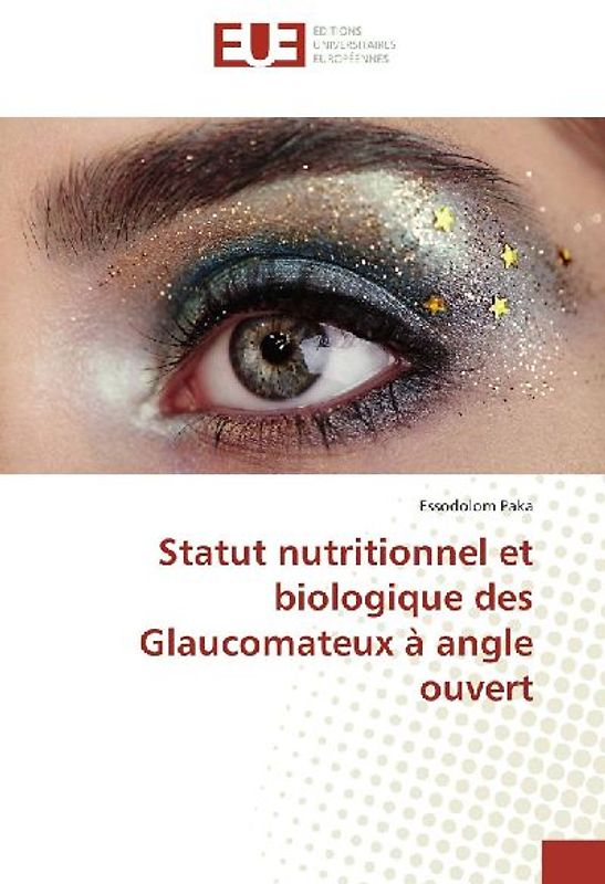 Statut nutritionnel et biologique des Glaucomateux à angle ouvert