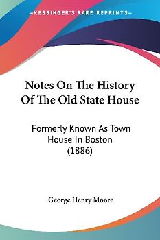 Notes On The History Of The Old State House
