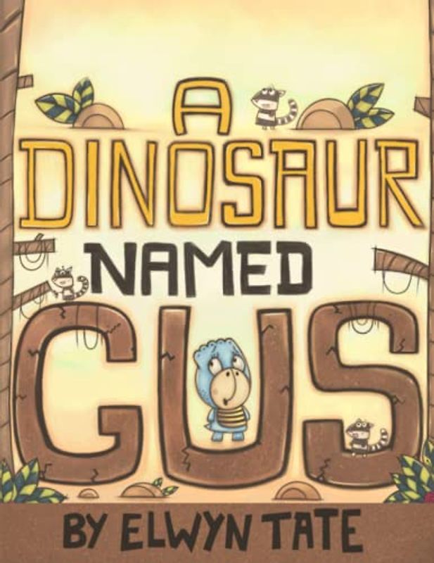 A Dinosaur Named Gus