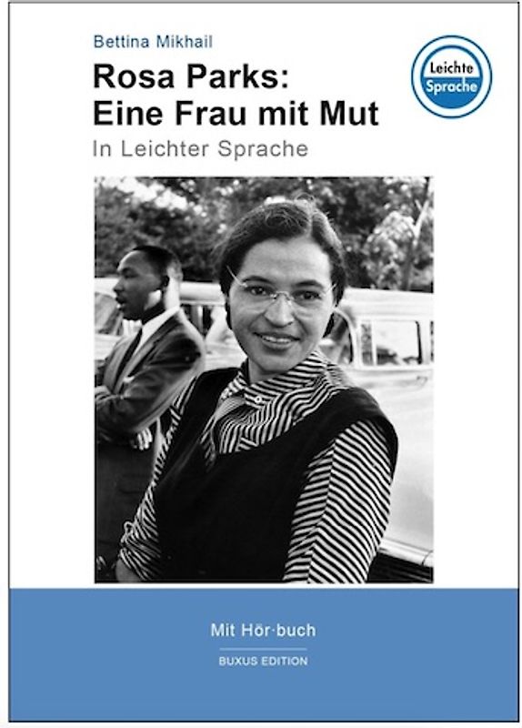 Rosa Parks: Eine Frau mit Mut