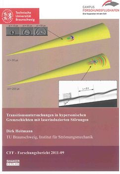Transitionsuntersuchungen in hypersonischen Grenzschichten mit laserinduzierten Störungen
