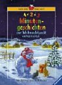1 - 2 - 3 Minutengeschichten zur Weihnachtszeit