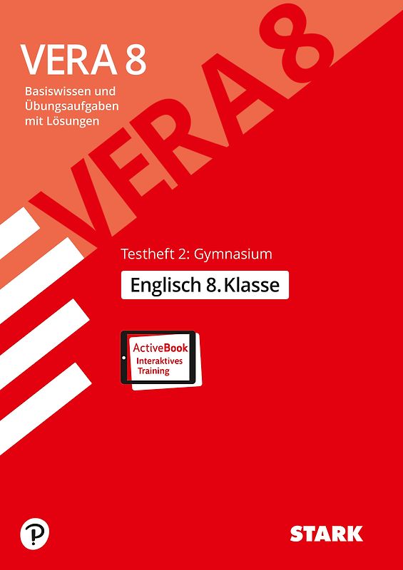 STARK Englisch - VERA 8 Gymnasialer Bildungsgang - Prüfungsvorbereitung