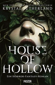House of Hollow - Ein Horror-Fantasy-Roman