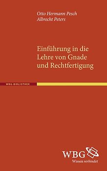 Einführung in die Lehre von Gnade und Rechtfertigung