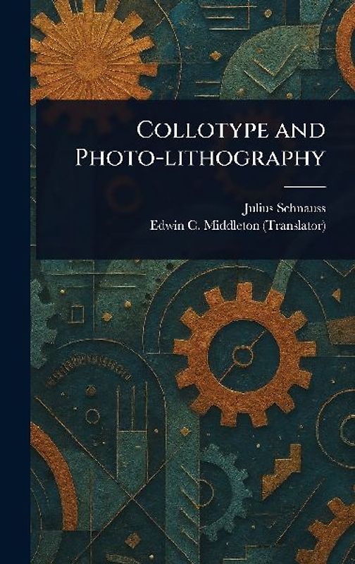Collotype and Photo-lithography