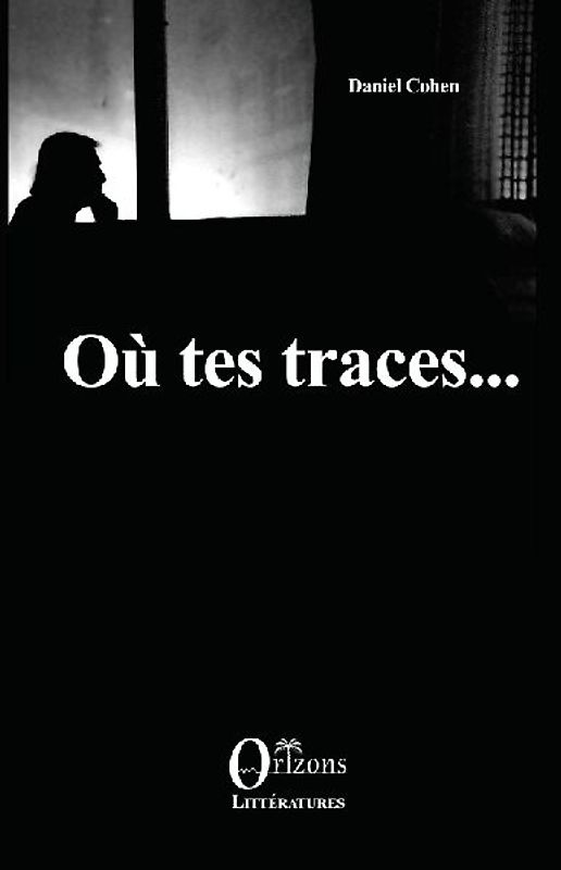 Où tes traces