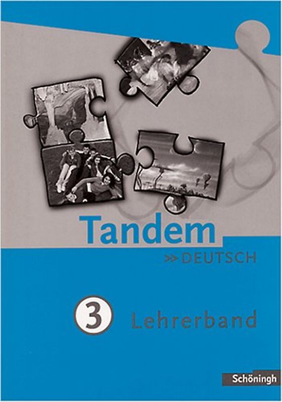 Tandem. Das integrierte Deutschwerk für die Jahrgangsstufen 5-10 - Ausgabe ab 2004
