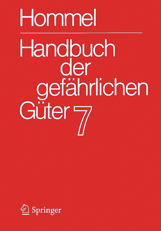 Handbuch der gefährlichen Güter. Band 7: Merkblätter 2503-2900