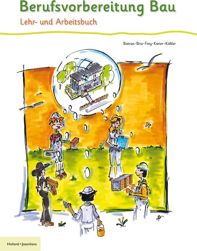 Berufsvorbereitung Bau