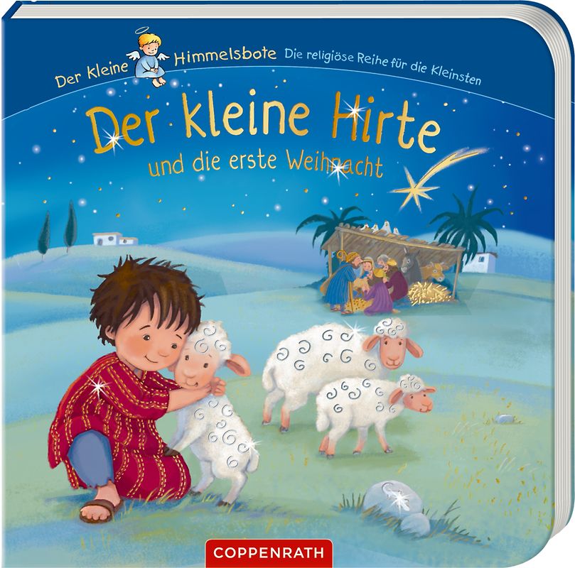 Der kleine Hirte und die erste Weihnacht
