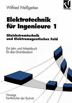 Elektrotechnik für Ingenieure 1