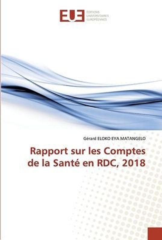 Rapport sur les Comptes de la Santé en RDC, 2018