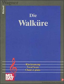 Die Walküre. Klavierauszug. Noten