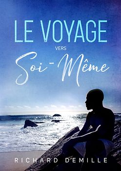 Le Voyage vers Soi-Meme
