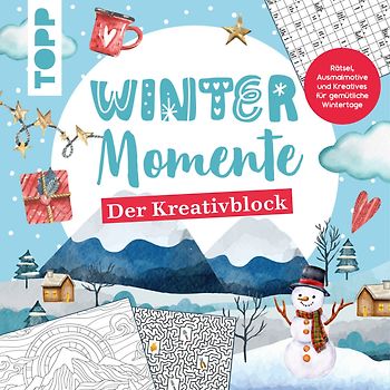 Winter-Momente. Der Kreativblock