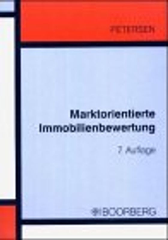 Marktorientierte Immobilienbewertung