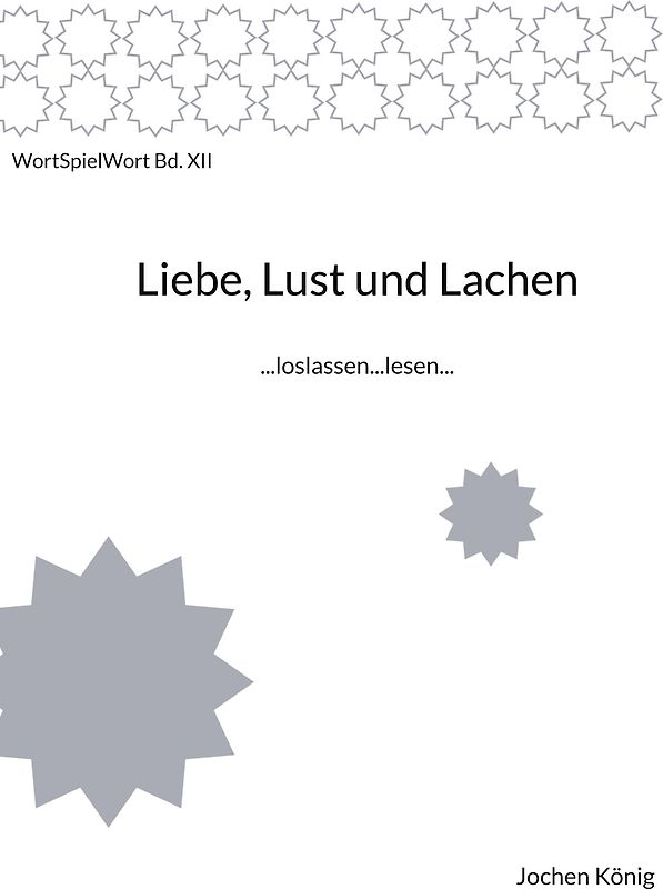 Liebe, Lust und Lachen