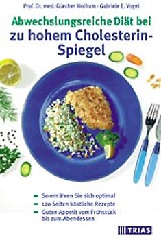 Abwechslungsreiche Diät bei zu hohem Cholesterin-Spiegel