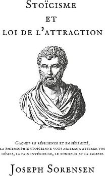 Stoïcisme et loi de l'attraction