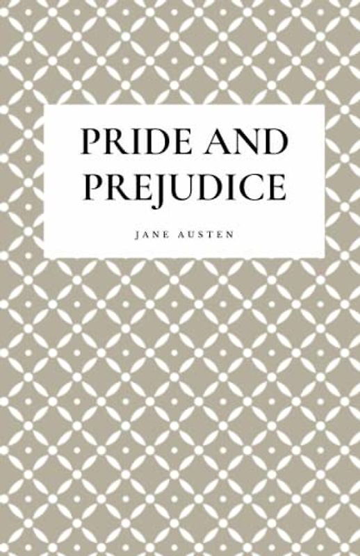 Pride and Prejudice: Classic regency love story with a strong female lead