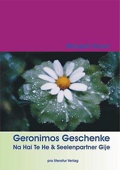 Geronimos Geschenke