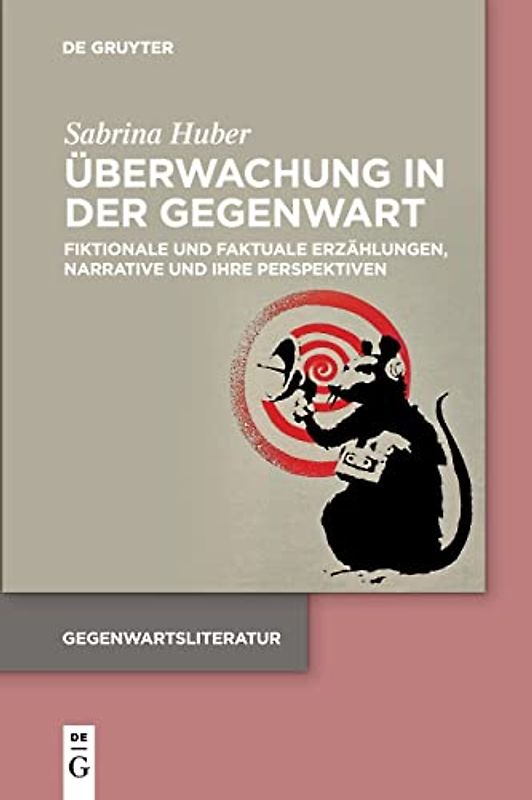 Überwachung in der Gegenwart