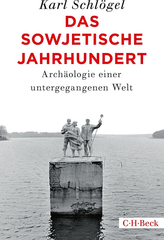 Das sowjetische Jahrhundert