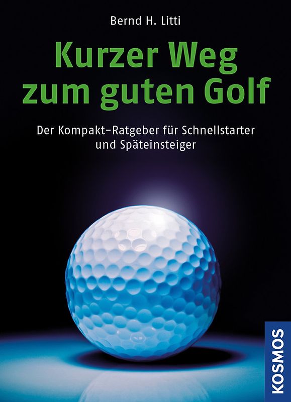 Kurzer Weg zum guten Golf