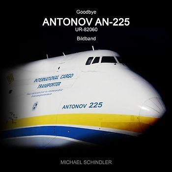 Goodbye ANTONOV AN-225 UR-82060 (kompakt)