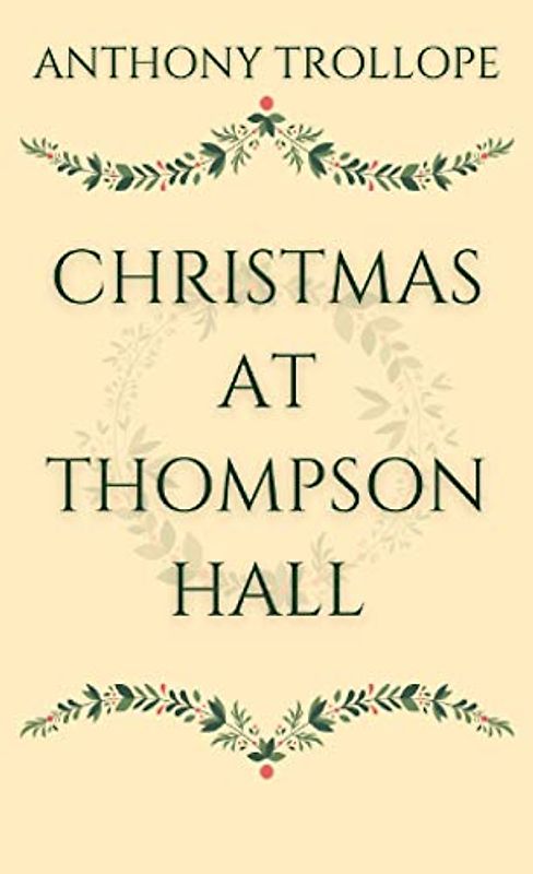 Christmas At Thompson Hall