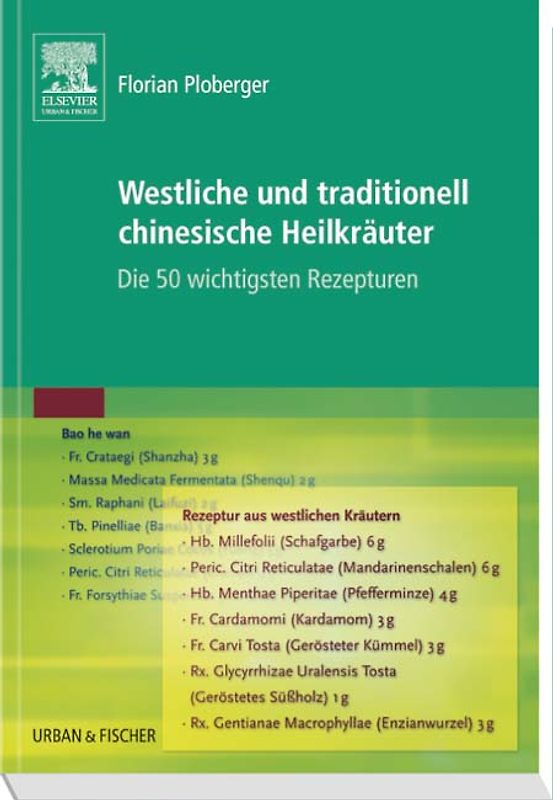 Westliche und traditionell chinesische Heilkräuter