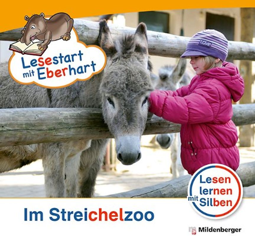 Lesestart mit Eberhart - Im Streichelzoo. Lesen lernen mit Silben 1. Klasse