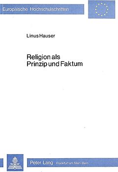 Religion als Prinzip und Faktum