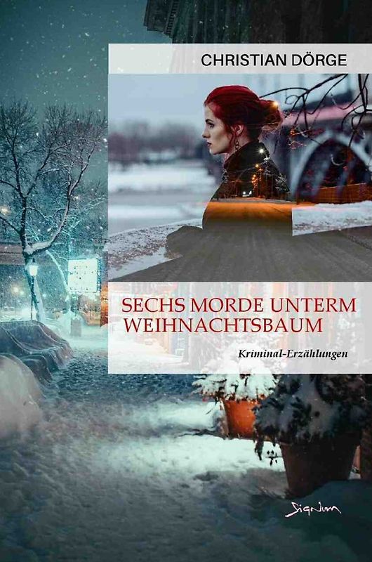 Sechs Morde unterm Weihnachtsbaum