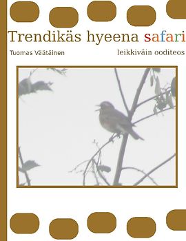 Trendikäs hyeena safari