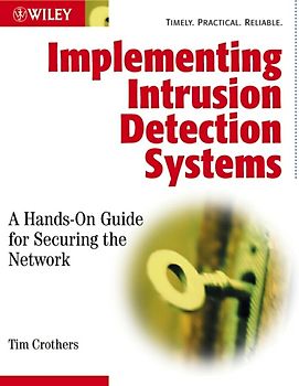 Implementing Intrusion Detection Systems