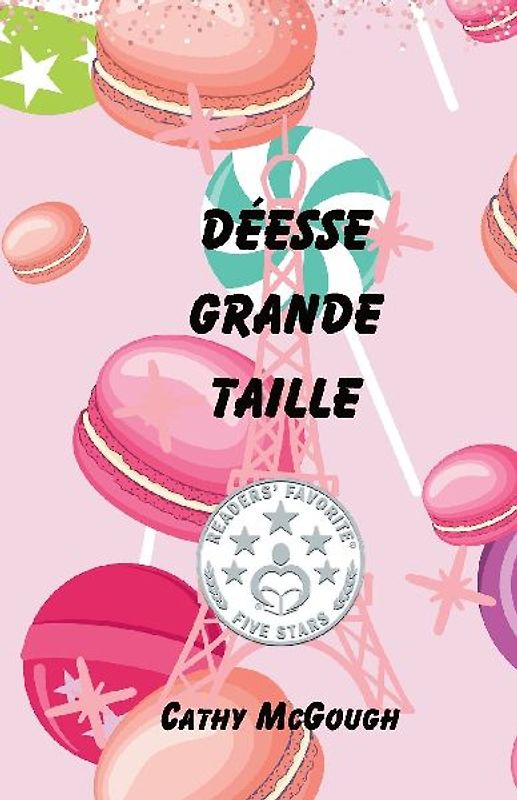 DÉESSE GRANDE TAILLE FRENCH EDITION