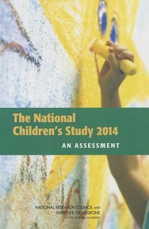The National Children's Study 2014