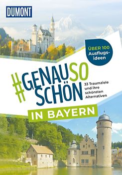 DUMONT #genausoschön in Bayern