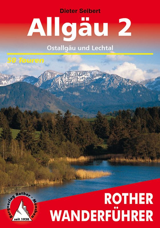 Allgäu 2 - Ostallgäu und Lechtal
