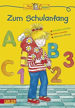 Conni Gelbe Reihe: Meine Freundin Conni - Zum Schulanfang