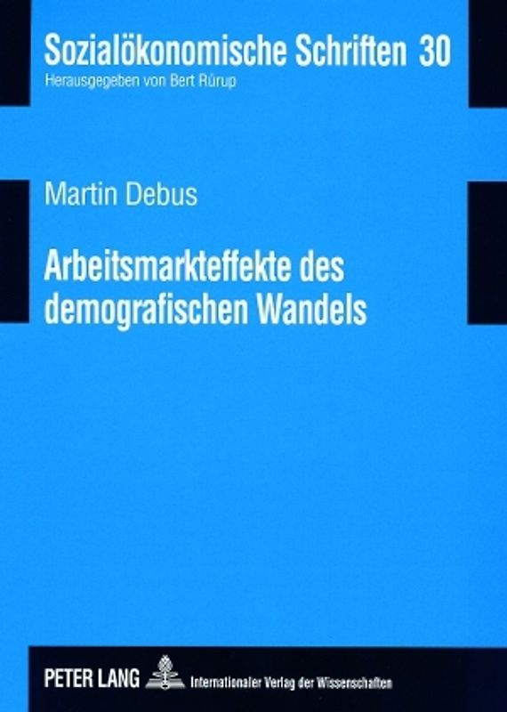 Arbeitsmarkteffekte des demografischen Wandels