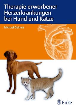 Therapie erworbener Herzerkrankungen bei Hund und Katze