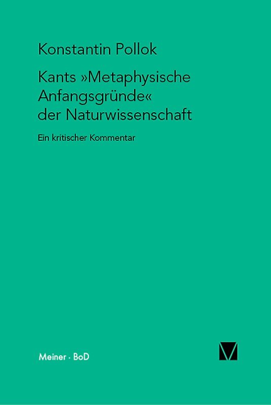 Kants »Metaphysische Anfangsgründe der Naturwissenschaft«