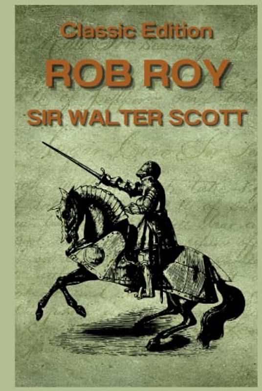 Rob Roy: With Original Illustrations