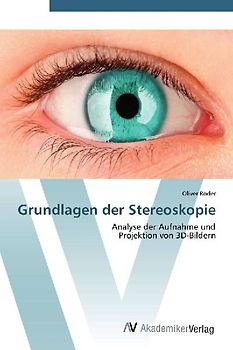 Grundlagen der Stereoskopie
