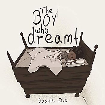 The Boy who Dreamt