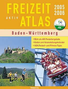 FreizeitAktivatlas Baden-Württemberg 2005/2006